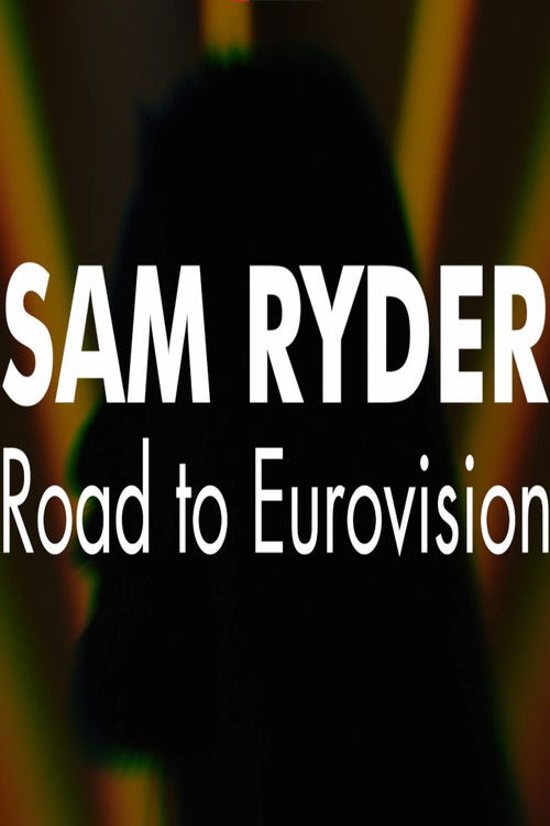 Sam Ryder: Road to Eurovision (2022) poster