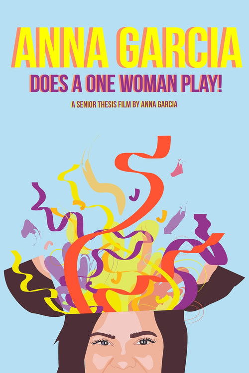 Anna Garcia Does a One Woman Play (2017) poster
