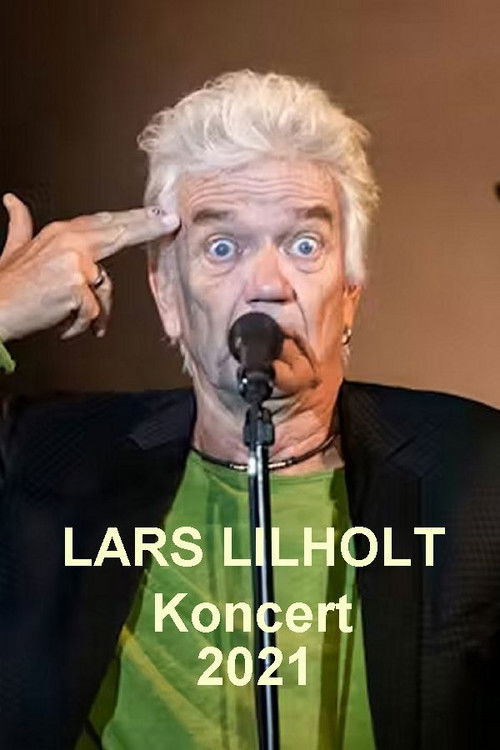 Lars Lilholt-koncert 2021 (2021) poster
