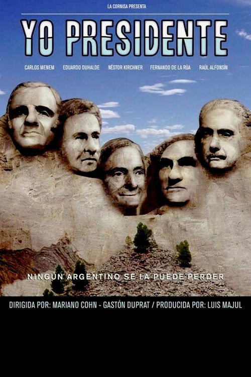 I Am President (2006) poster