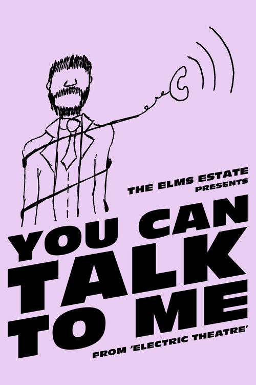 The Elms Estate: You Can Talk To Me (2022) poster