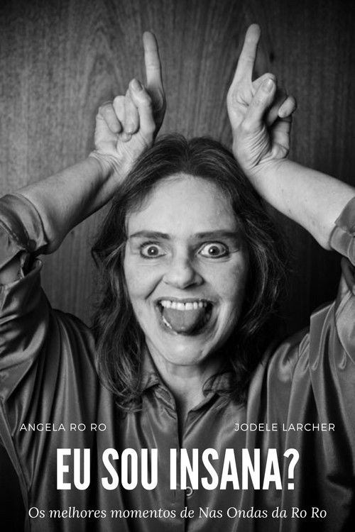 Eu Sou Insana? (2014) poster