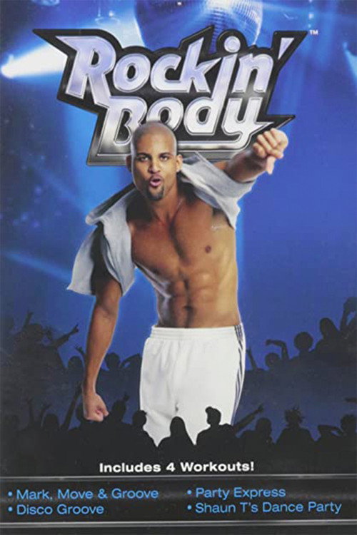 Rockin' Body: Mark, Move & Groove (2008) poster
