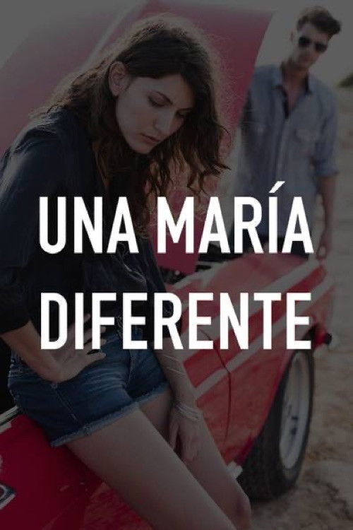 Una María diferente (2013) poster