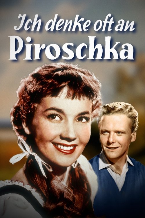 I Often Think of Piroschka (1955) poster