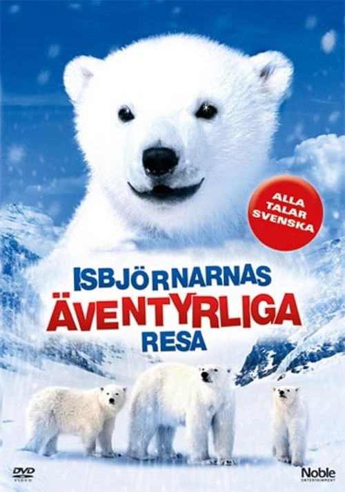 The Great Polar Bear Adventure (2006) poster