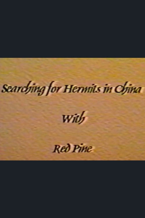 Searching for Hermits in China with Red Pine (1994) poster