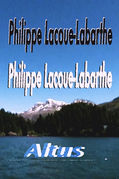Philippe Lacoue-Labarthe, altus (2013) poster