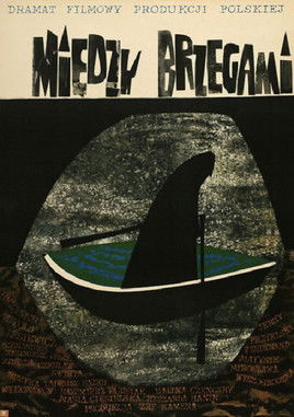 Między brzegami (1963) poster