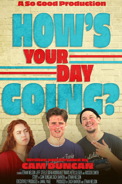 How's Your Day Going? (2023) poster