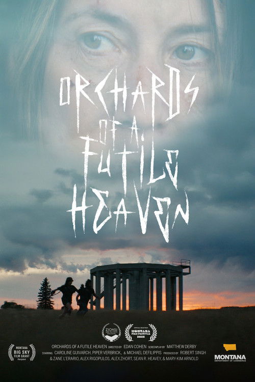 Orchards of a Futile Heaven (2025) poster