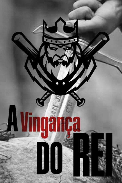A Vingança do Rei (2020) poster