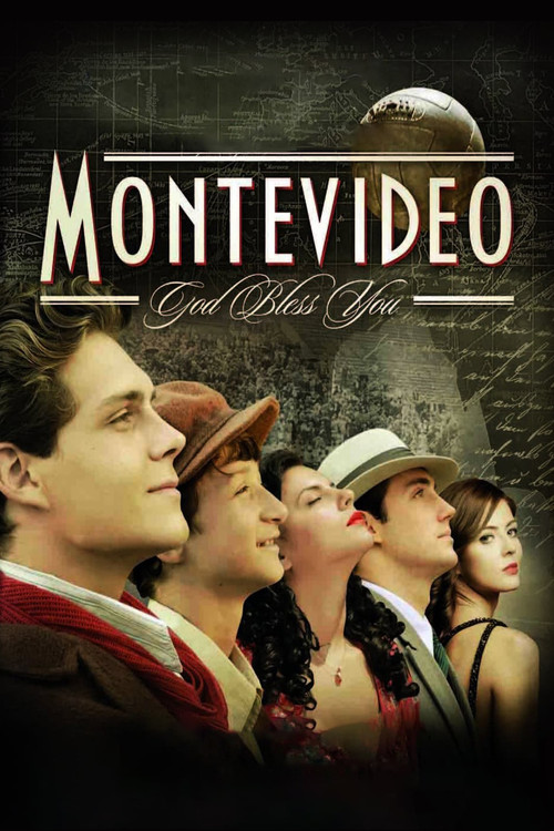 Montevideo, Tanrı Seni Korusun (2010) poster