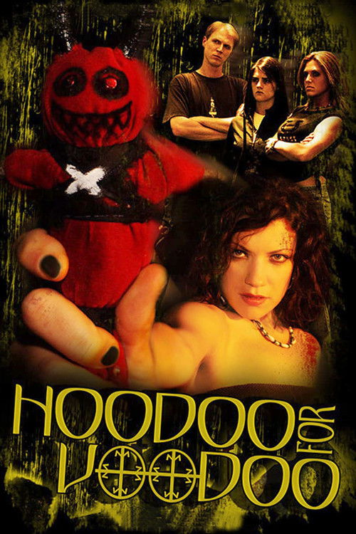 Hoodoo for Voodoo (2006) poster