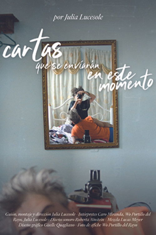 Cartas que se enviarán en este momento (2024) poster