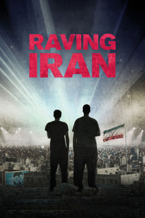 Raving Iran (2016) poster