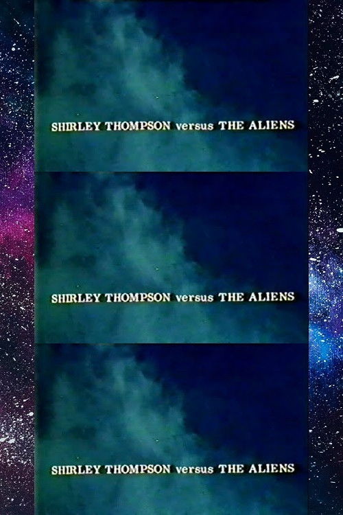 Shirley Thompson Versus the Aliens (1972) poster