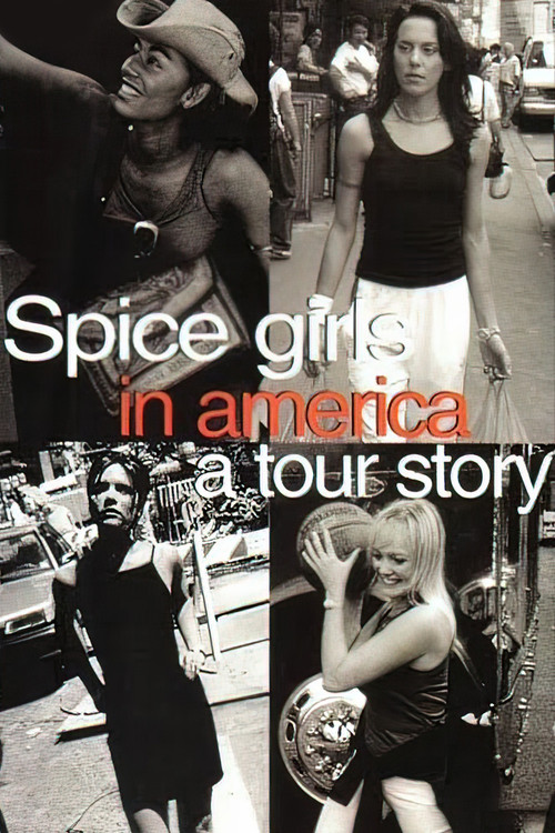 Spice Girls in America: A Tour Story (1998) poster