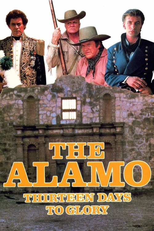 The Alamo: Thirteen Days to Glory (1987) poster