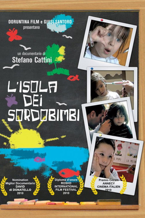 L'isola dei sordobimbi (2009) poster