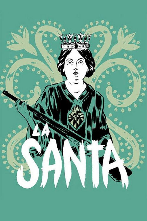 La Santa (2013) poster