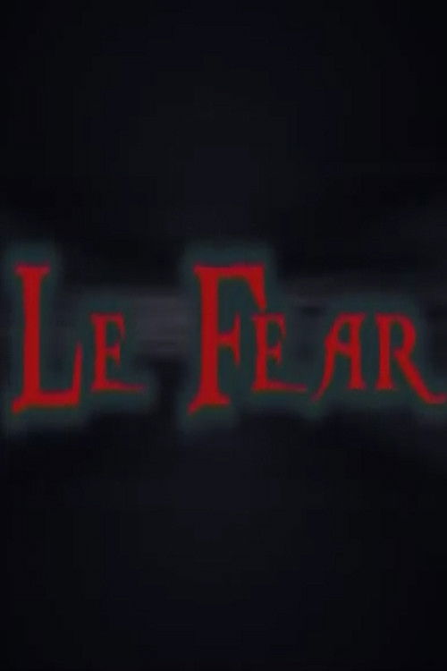 Le Fear (2010) poster