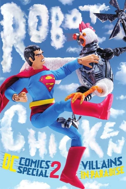 Robot Chicken DC Comics Special II: Villains in Paradise (2014) poster