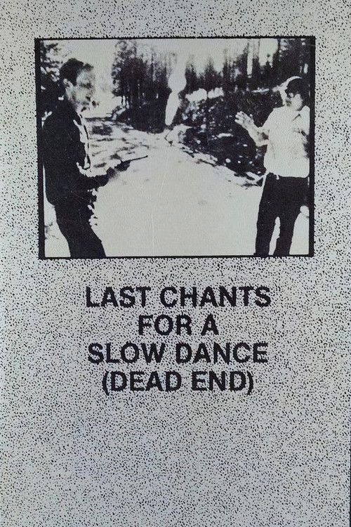 Last Chants for a Slow Dance (1977) poster