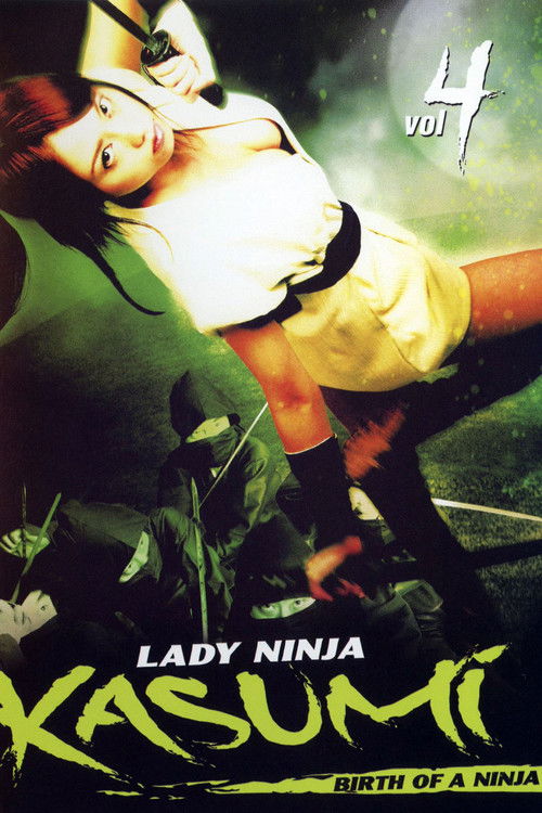 Lady Ninja Kasumi 4: Birth of a Ninja (2007) poster
