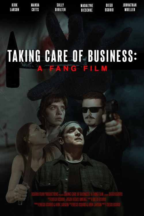 Taking Care of Business: A Fang Film (2025) poster