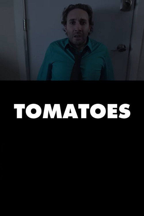 Tomatoes (2019) poster