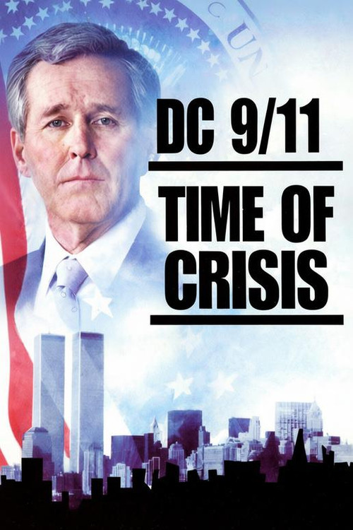 DC 9/11: Time of Crisis (2003) poster