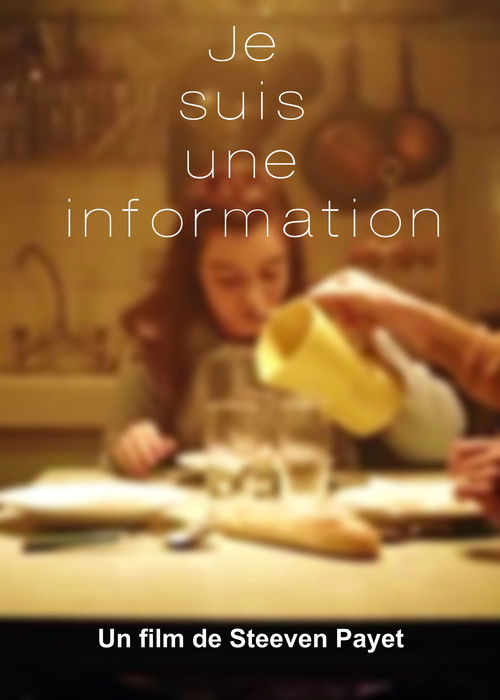 Je suis une information (2019) poster