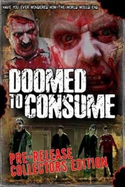 Doomed to Consume (2006) poster