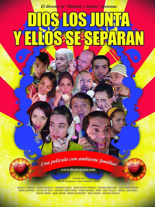 Dios los Junta y Ellos se Separan (2006) poster
