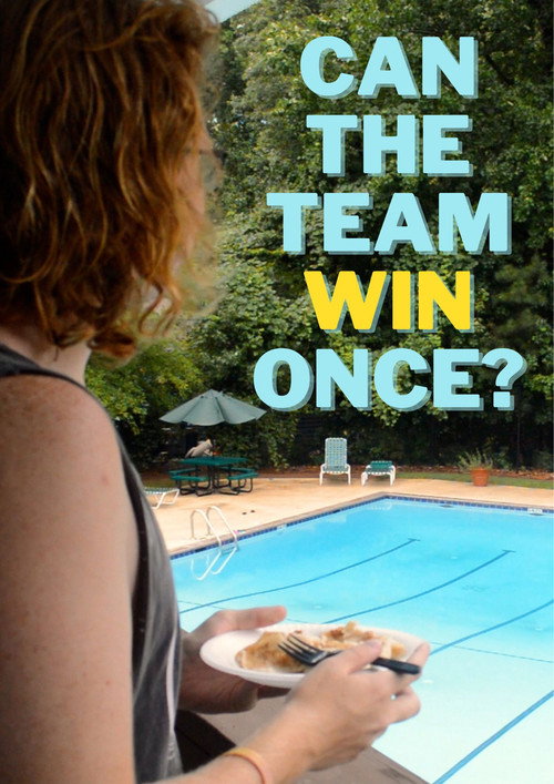 Can The Team Win Once? (2022) poster