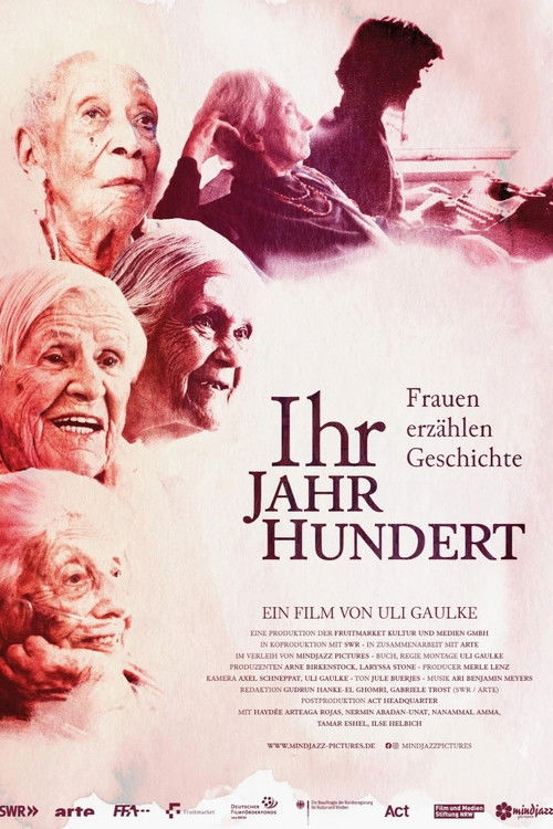 Ihr Jahrhundert - Frauen erzählen Geschichte (2024) poster
