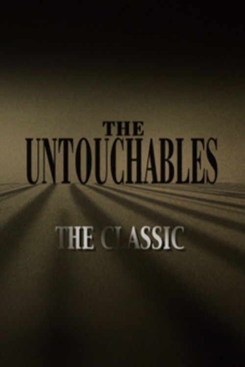 The Untouchables: The Classic (2004) poster