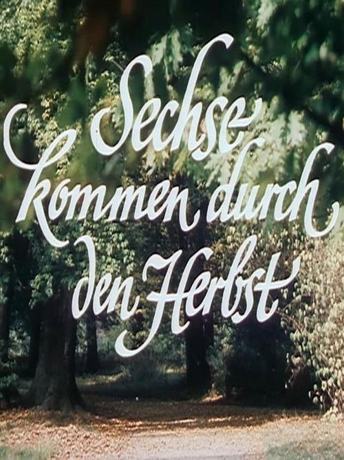 Sechse kommen durch den Herbst (1986) poster