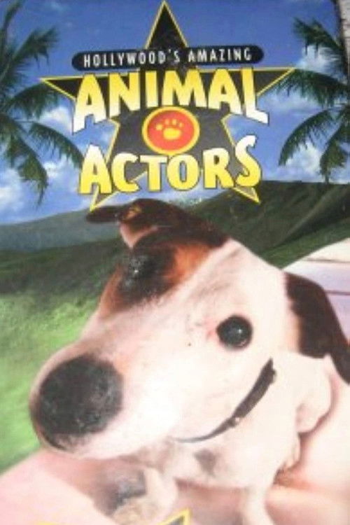 Hollywood's Amazing Animal Actors (1996) poster