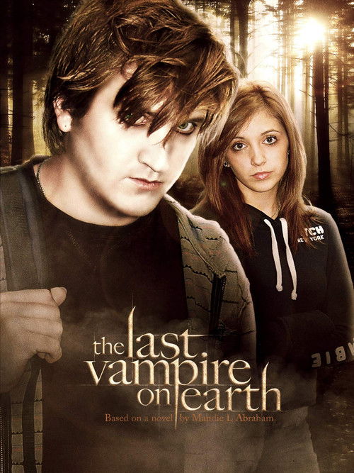 The Last Vampire On Earth (2010) poster