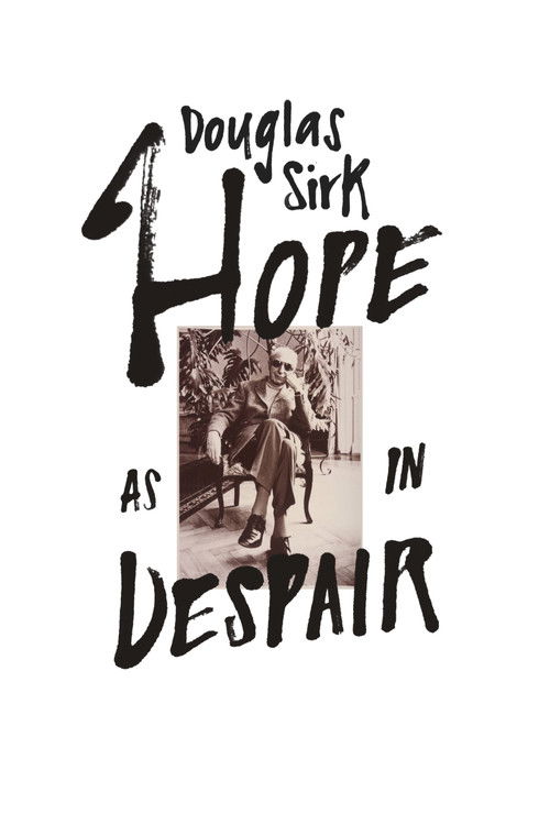 Douglas Sirk – Hope as in Despair (2022) poster