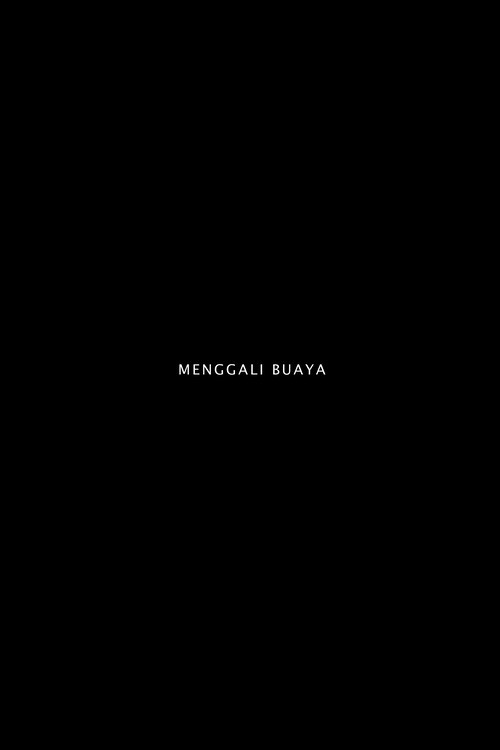 Menggali Buaya (2015) poster