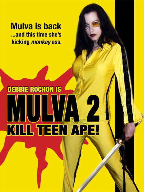 Mulva 2: Kill Teen Ape! (2005) poster