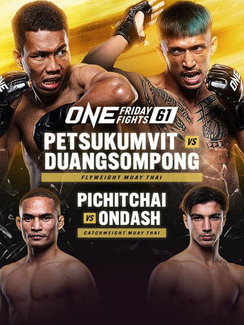 ONE Friday Fights 61: Petsukumvit vs. Duangsompong (2024) poster