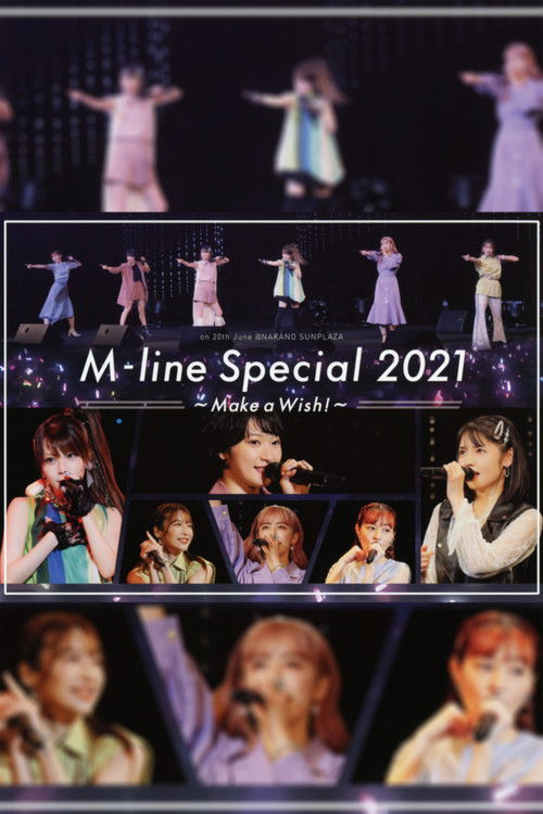 M-line Special 2021 ~Make a Wish!~ (2021) poster