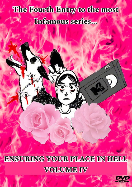 Ensuring Your Place in Hell Vol. IV poster