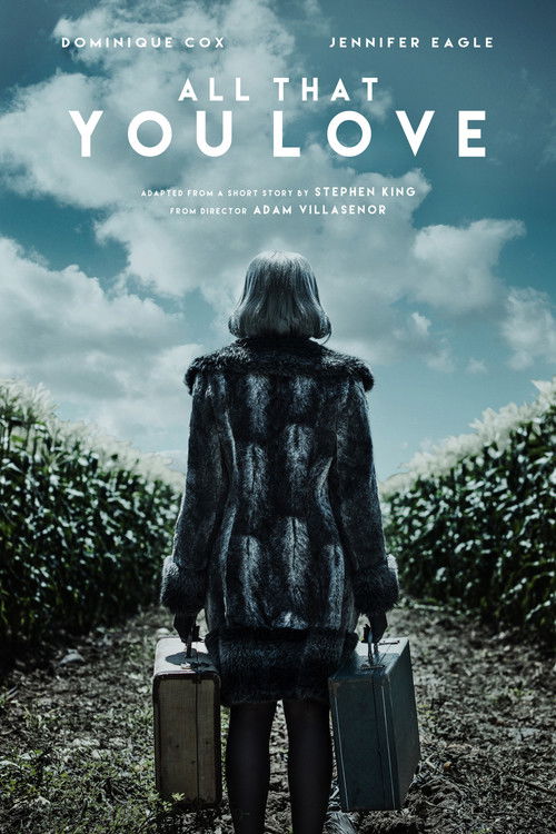 All That You Love (2016) poster