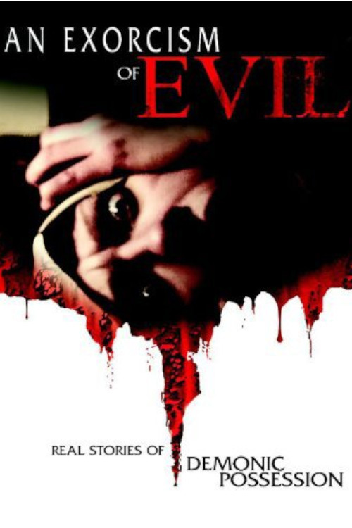 An Exorcism of Evil (2013) poster