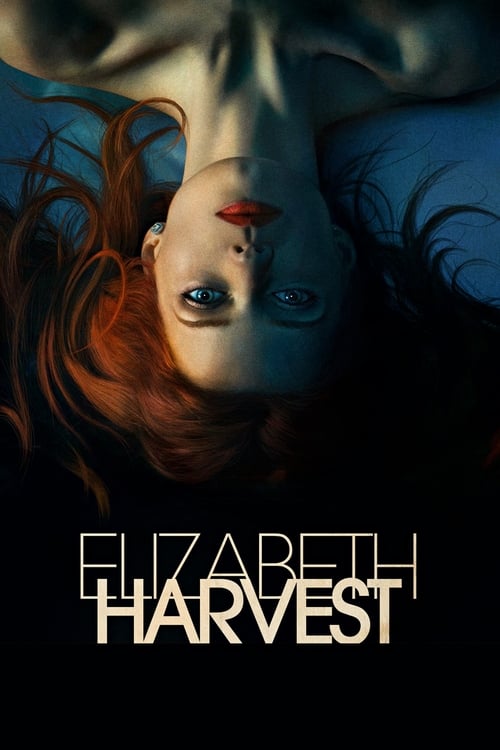 Elizabeth Harvest (2018) poster